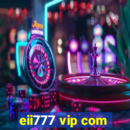 eii777 vip com